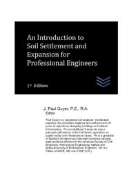An Introduction to Soil Settlement and Expansion for Professional Engineers