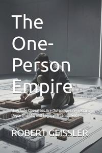 The One-Person Empire