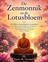 De Zenmonnik en de Lotusbloem