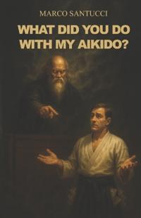 What did you do with my Aikido?