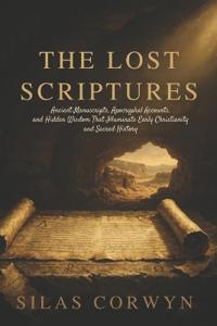 THE LOST SCRIPTURES