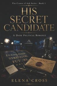 His Secret Candidate