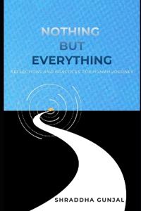 Nothing but Everything