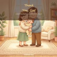Thank You, God