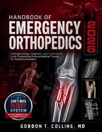 Handbook Of Emergency Orthopedics 2026