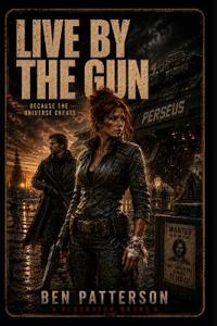 Live by the Gun