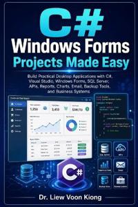 CWindows Forms Projects Made Easy