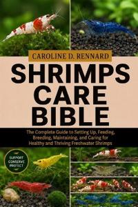 SHRIMPS CARE BIBLE