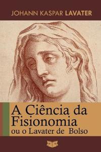 A Ciência da Fisionomia