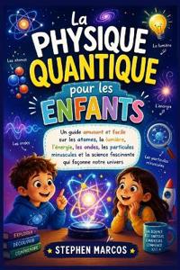 La physique quantique pour les enfants