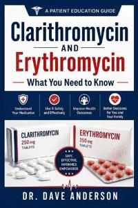 Clarithromycin and Erythromycin