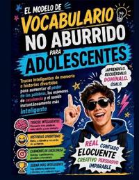 El modelo de vocabulario no aburrido para adolescentes