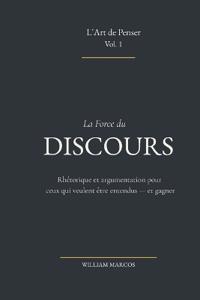 La Force du Discours