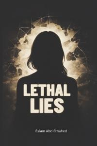 Lethal Lies