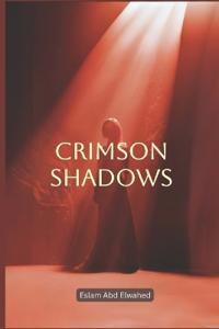 Crimson Shadows