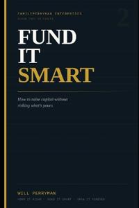 Fund It Smart