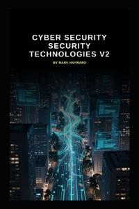 Cyber Security Security Technologies v2