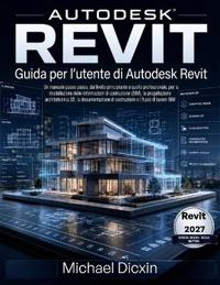 Guida per l'utente di Autodesk Revit