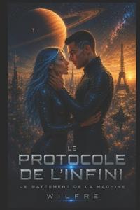Le Protocole Infini