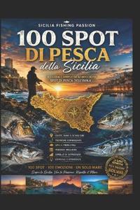 100 SPOT DA SOGNO IN SICILIA