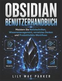 Obsidian Benutzerhandbuch .