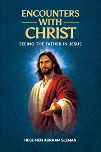 Encounters With Christ