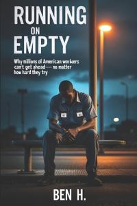 Running on Empty
