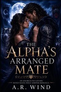 The Alpha's Arranged Mate