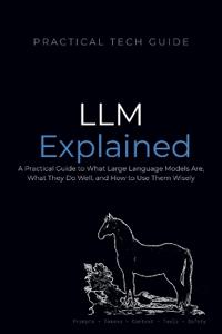 LLMs Explained