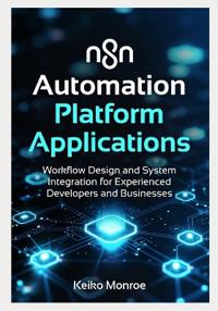 n8n Automation Platform Applications