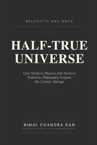 Half-True Universe