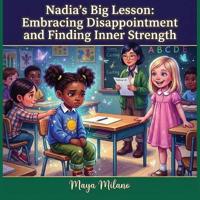 Nadia's big lesson