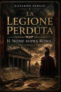La legione perduta