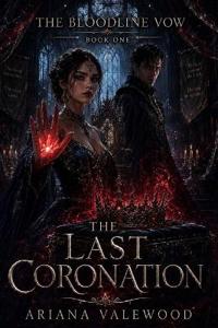 The Last Coronation