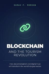 Blockchain and the tourism revolution