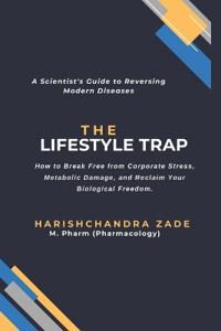 THE LIFESTYLE TRAP