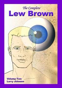 The Complete Lew Brown Volume Two