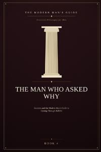 The Man Who Asked Why