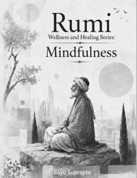 Rumi Wellness and Healing Series