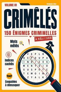 Crimêlés - Volume 01