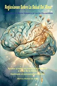 Reflexiones Sobre La Salud del Alma