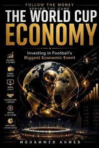 The World Cup Economy