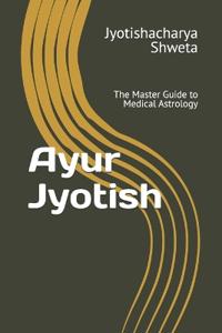 Ayur Jyotish