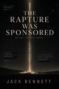 The Rapture Was Sponsored