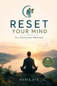Reset Your Mind for Emotional Wellness