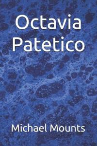 Octavia Patetico