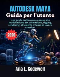 Autodesk Maya Guida per l'utente