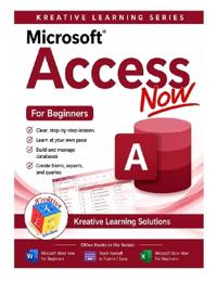 Microsoft Access Now for Beginners