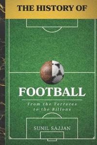 The History of Football