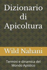 Dizionario di Apicoltura